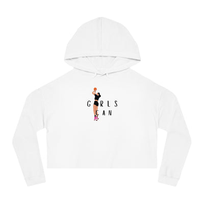 GIRLS CAN - Women’s Cropped Hooded Sweatshirt